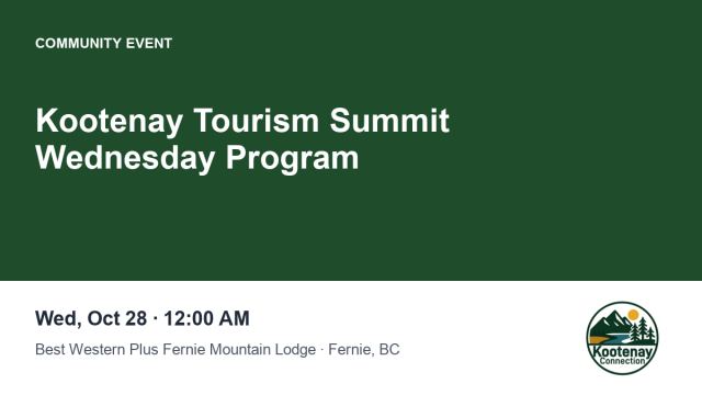 Kootenay Tourism Summit Wednesday Program