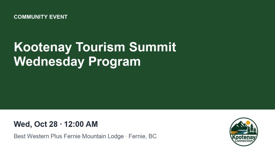 Kootenay Tourism Summit Wednesday Program