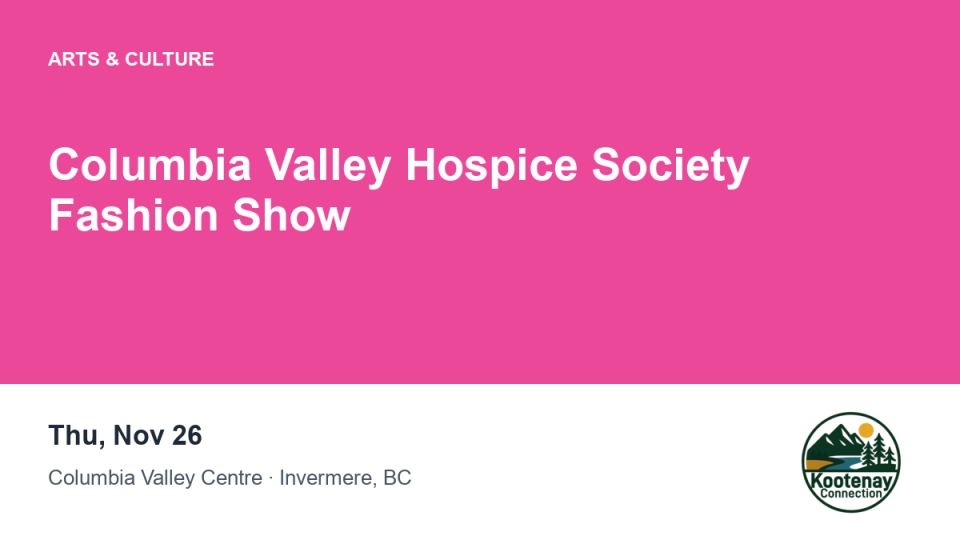 Columbia Valley Hospice Society Fashion Show