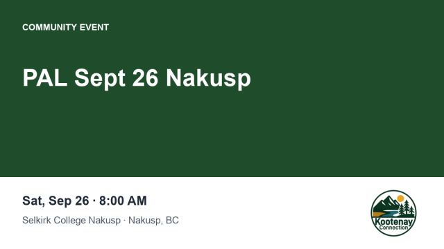 PAL Sept 26 Nakusp