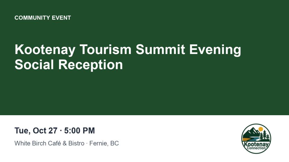 Kootenay Tourism Summit Evening Social Reception