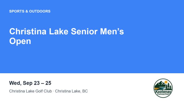 Christina Lake Senior Men’s Open