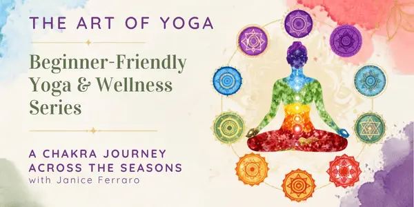 The Art of Yoga: Around the Year in 7 Chakras