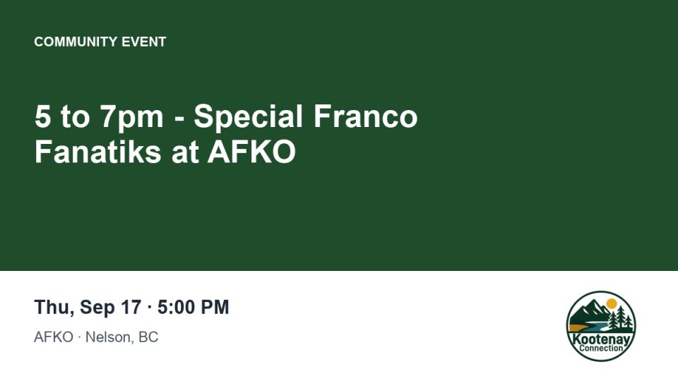 5 to 7pm - Special Franco Fanatiks at AFKO