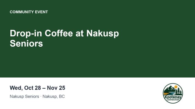 Drop-in Coffee at Nakusp Seniors