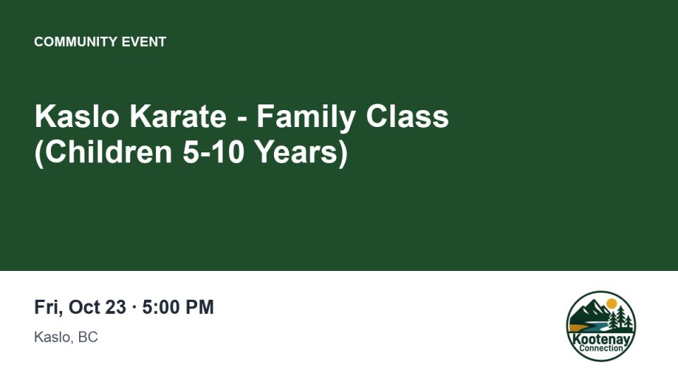 Kaslo Karate - Family Class (Children 5-10 Years)